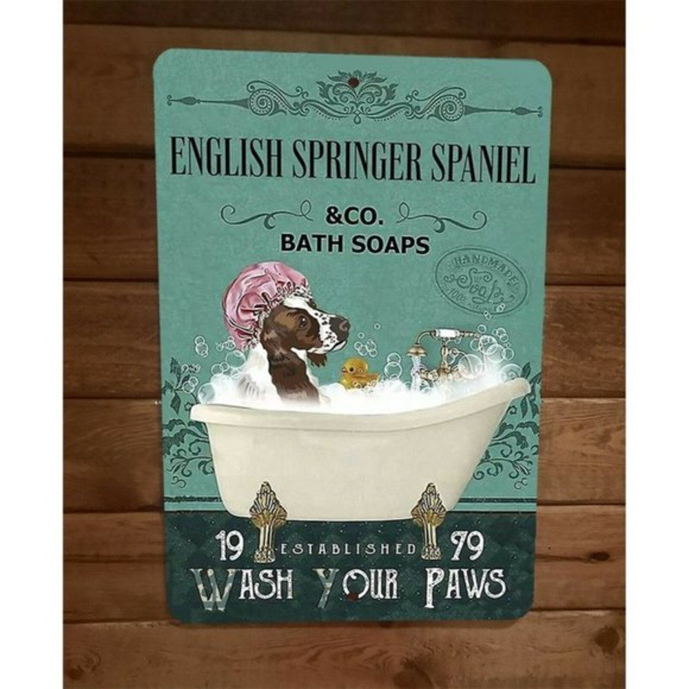 English Springer Spaniel Dog Bath Soap Wash Your Paws 8x12 Metal Wall Sign‎